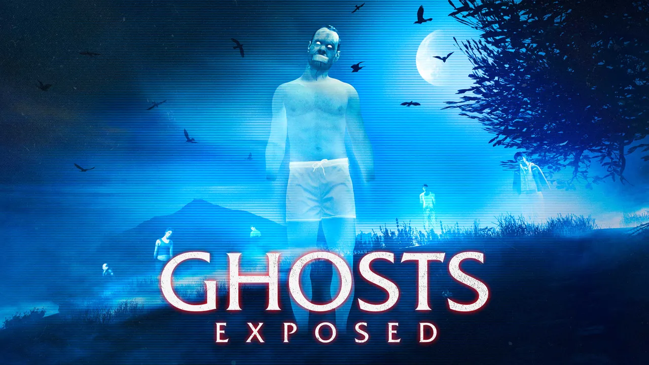 「GHOSTS EXPOSED」と書かれた公式キーアート。月明かりの草原に、青白く透けた幽霊の男性が立っている