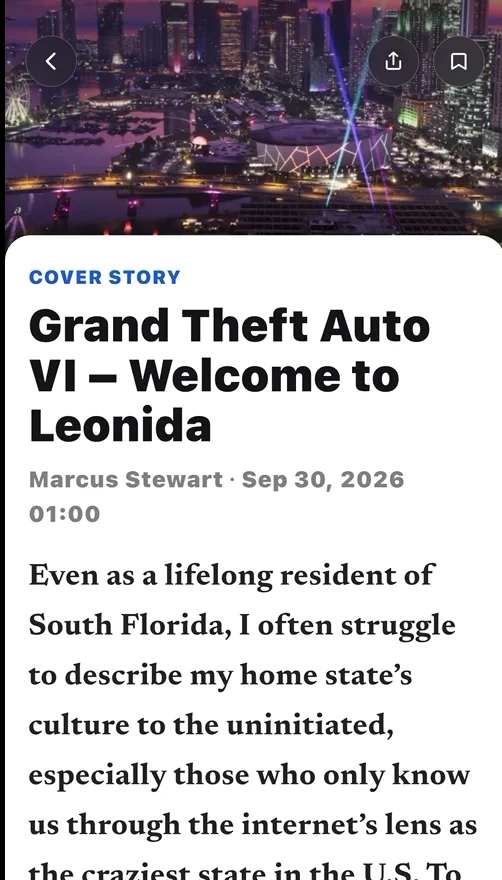 Game Informerアプリで開いたGTA6カバーストーリーの冒頭のスクリーンショット。夜のVice Cityを俯瞰した写真の下に「COVER STORY」「Grand Theft Auto VI – Welcome to Leonida」の見出しとMarcus Stewart氏の署名が表示されている