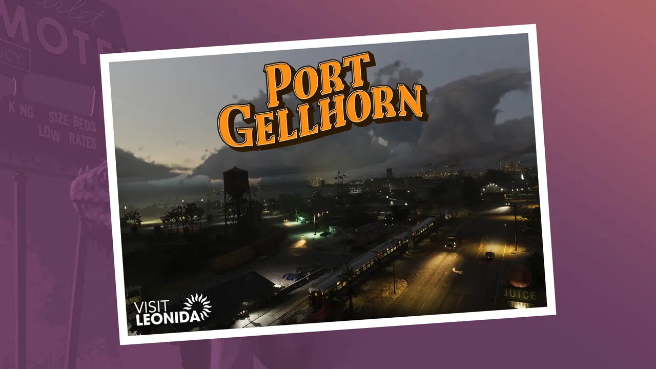 「PORT GELLHORN」と書かれたVISIT LEONIDAのポストカード風の公式アートワーク。夕暮れの街を俯瞰した構図で、給水塔や貨物列車、街灯の灯りが写っている